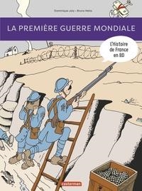 L'HISTOIRE DE FRANCE EN BD: VOL.7 - 1914-1918, LA GRANDE GUERRE ! | 9782203191921 | JOLY, DOMINIQUE/ HEITZ, BRUNO