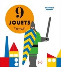 9 JOUETS D'ARTISTES | 9782361935191 | DOMINIQUE EHRHARD