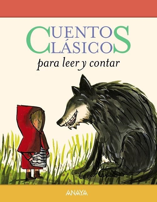 CUENTOS CLÁSICOS PARA LEER Y CONTAR | 9788469833919 | JACOBS, JOSEPH/PERRAULT, CHARLES/ANDERSEN, HANS CHRISTIAN/GRIMM, JACOB/GRIMM, WILHELM