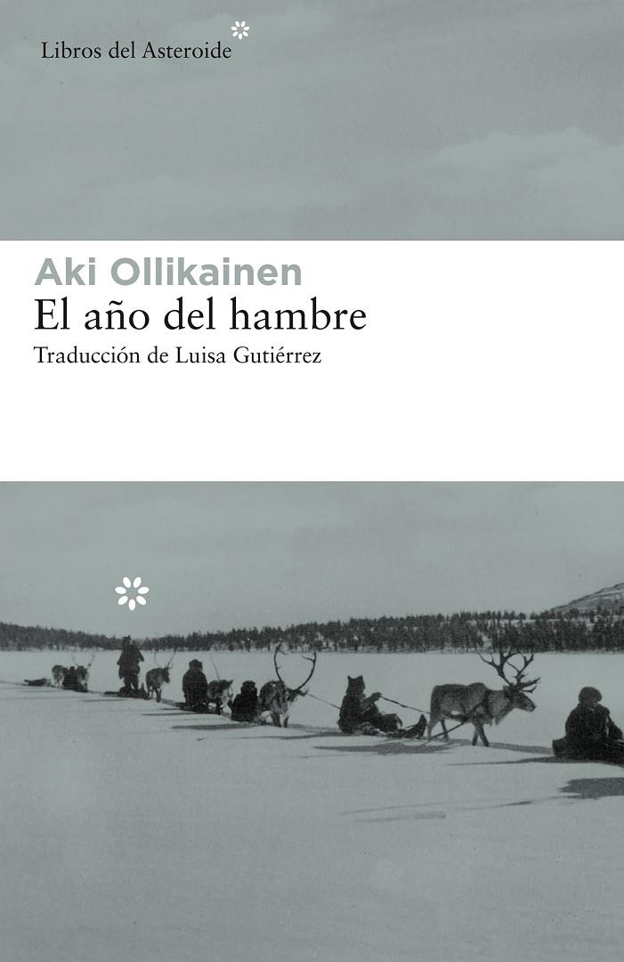 EL AÑO DEL HAMBRE | 9788417007614 | OLLIKAINEN, AKI