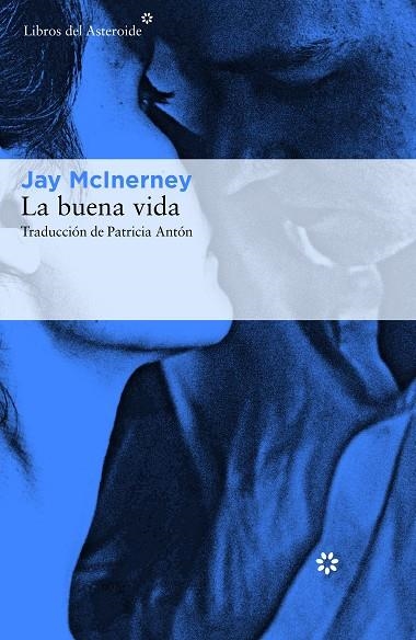 LA BUENA VIDA | 9788417007423 | MCINERNEY, JAY