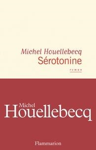 SÉROTONINE  | 9782081471757 | HOUELLEBECQ, MICHEL