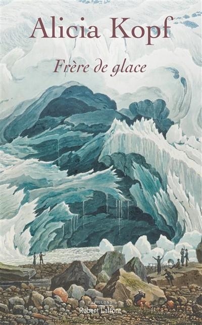 FRÈRE DE GLACE | 9782221215166 | KOPF, ALICIA