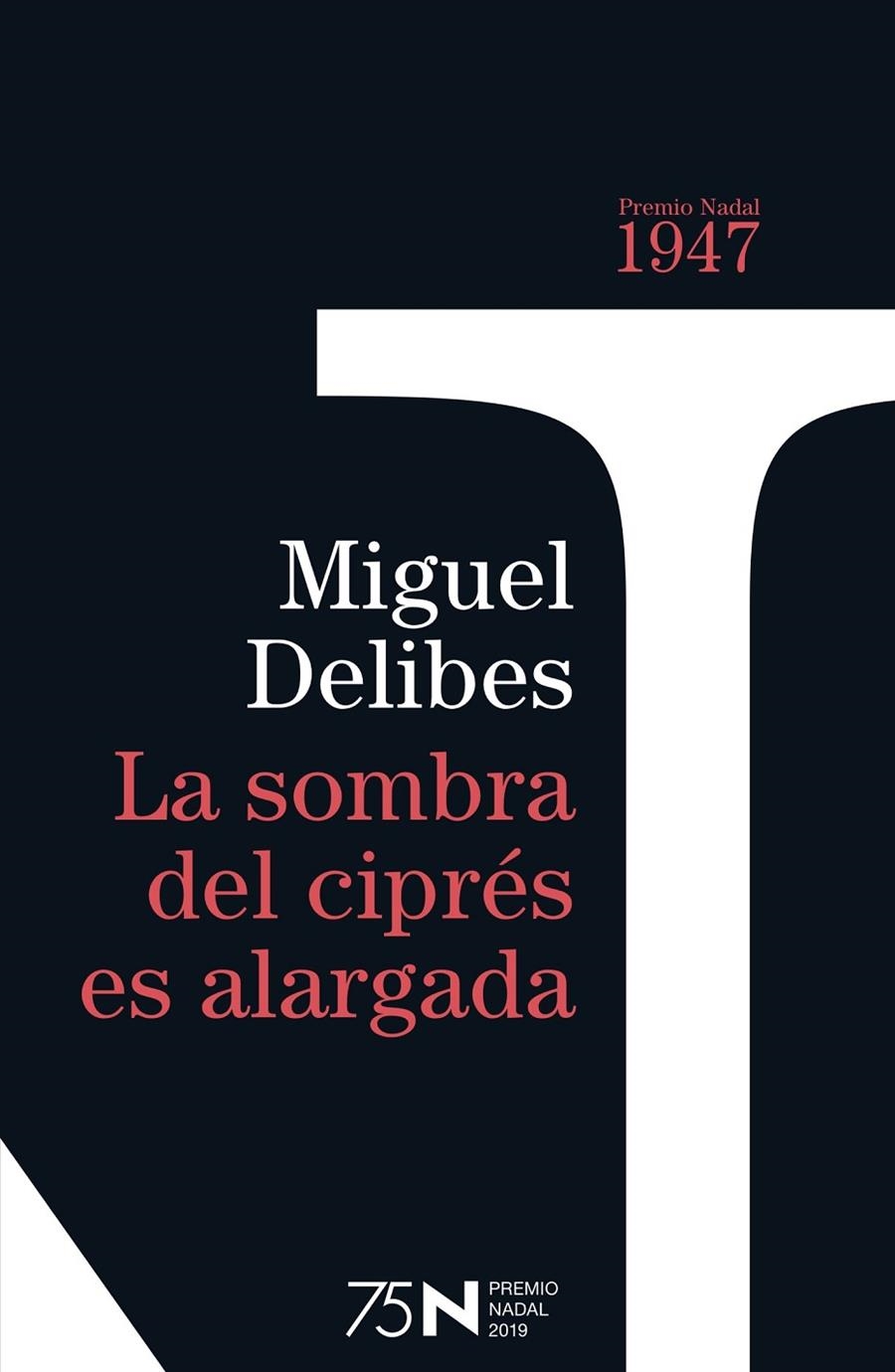 LA SOMBRA DEL CIPRÉS ES ALARGADA | 9788423354948 | DELIBES, MIGUEL