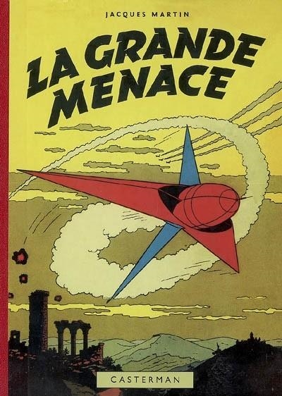 LEFRANC LA GRANDE MENACE FAC-SIMILE | 9782203006829 | MARTIN, JACQUES