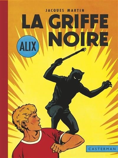 ALIX VOL. 5 LA GRIFFE NOIRE (FAC-SIMILE) | 9782203312517 | MARTIN, JACQUES