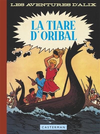 ALIX VOL. 4 LA TIARE D'ORIBAL (FAC-SIMILE) | 9782203005723 | MARTIN, JACQUES