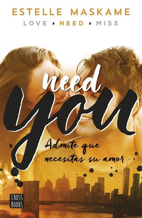 YOU 2. NEED YOU | 9788408149989 | MASKAME, ESTELLE