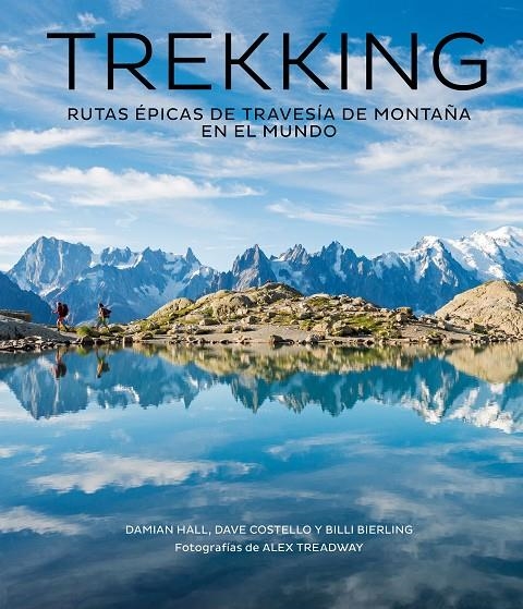 TREKKING | 9788416890811 | HALL, DAMIAN/COSTELLO, DAVE/BIERLING, BILLI/TREADWAY, ALEX