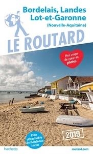 GUIDE ROUTARD BORDELAIS, LANDES, LOT-ET-GARONNE - ÉDITION 2019 | 9782016267592 | COLLECTIF