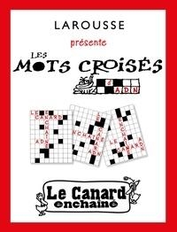 LES MOTS CROISÉS DU CANARD ENCHAÎNÉ  | 9782035947451 | DAG'NAUD, ALAIN