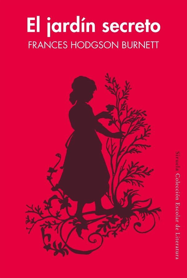 EL JARDÍN SECRETO  | 9788417151010 | HODGSON BURNETT, FRANCES