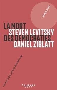 LA MORT DES DÉMOCRATIES  | 9782702164952 | DANIEL ZIBLATT, STEVEN LEVITSKY