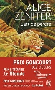 L'ART DE PERDRE | 9782290155158 | ZENITER, ALICE