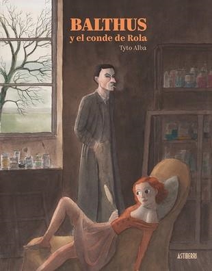 BALTHUS Y EL CONDE DE ROLA  | 9788417575229 | TYTO ALBA