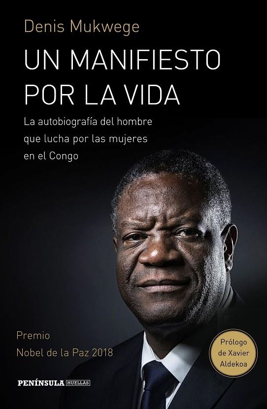 UN MANIFIESTO POR LA VIDA | 9788499427843 | MUKWEGE, DENIS/ÅKERLUND, BERTHIL