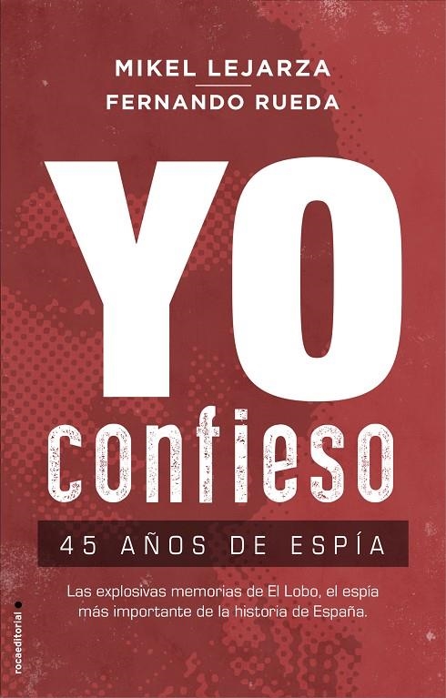 YO CONFIESO | 9788417541293 | LEJARZA, MIKEL/RUEDA, FERNANDO