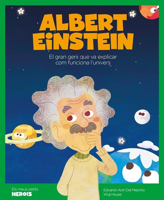 ALBERT EINSTEIN - CAT | 9788417822170 | EDUARDO ACÍN DAL MASCHIO, WUJI HOUSE