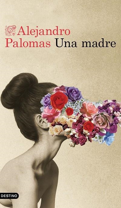 UNA MADRE | 9788423355334 | PALOMAS, ALEJANDRO