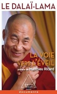 LA VOIE VERS L'ÉVEIL | 9782738148315 | DALAÏ-LAMA