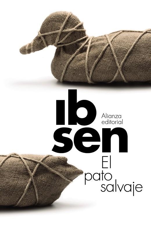 EL PATO SALVAJE  | 9788491049791 | IBSEN, HENRIK