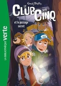 LE CLUB DES CINQ TOME 2. LE CLUB DES CINQ ET LE PASSAGE SECRET | 9782017072133 | BLYTON, ENID