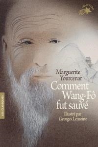 COMMENT WANG-FÔ FUT SAUVÉ  | 9782075078436 | YOURCENAR, MARGUERITTE