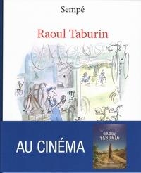 RAOUL TABURIN | 9782207141816 | SEMPÉ