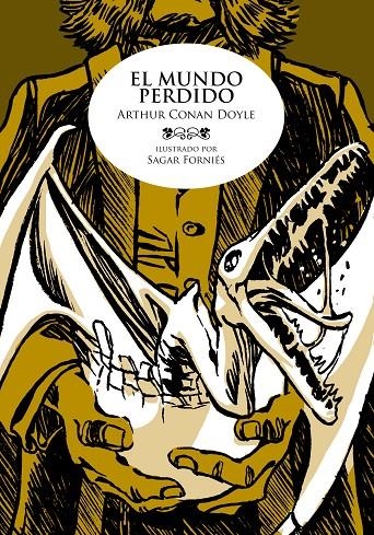 EL MUNDO PERDIDO | 9788492769391 | FORNIÉS, SAGAR/DOYLE, ARTHUR CONAN