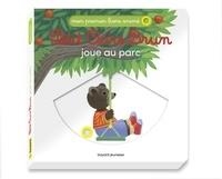 PETIT OURS BRUN JOUE AU PARC | 9791036308710 | BOURCHOLLET, C.