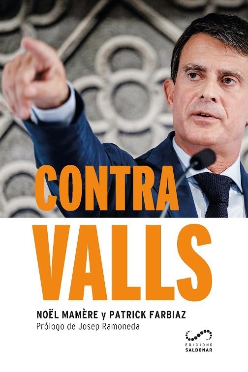 CONTRA VALLS -CASTELLÀ- | 9788417611088 | MAMÈRE, NOËL/FARBIAZ, PATRICK