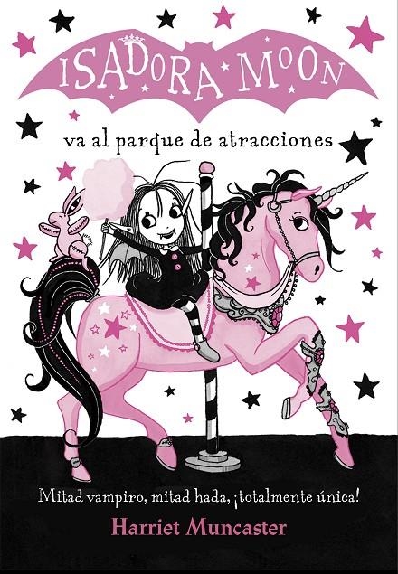 ISADORA MOON VA AL PARQUE DE ATRACCIONES (ISADORA MOON) | 9788420486918 | MUNCASTER, HARRIET