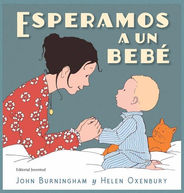 ESPERAMOS A UN BEBÉ | 9788426145451 | BURNINGHAM, JOHN