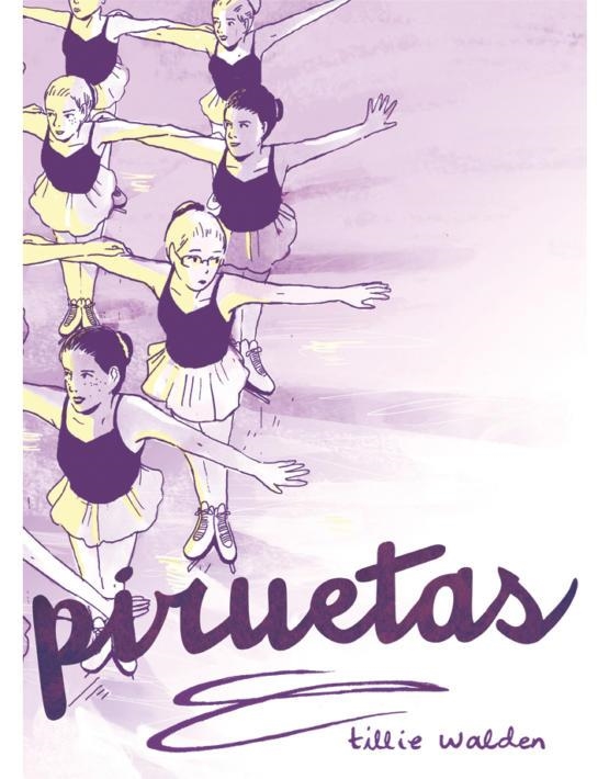 PIRUETAS  | 9788416400812 | WALDEN, TILLIE