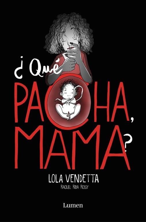 LOLA VENDETTA. ¿QUÉ PACHA, MAMA? | 9788426405432 | RIBA ROSSY, RAQUEL