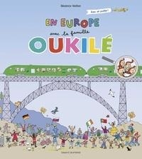 EN EUROPE AVEC LA FAMILLE OUKILÉ | 9791036309793 | BÉATRICE VEILLON