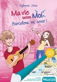 MA VIE SELON MOI TOME 10. BARCELONE MI AMOR ! - EDITION COLLECTOR | 9782700273724 | JAOUI, SYLVAINE