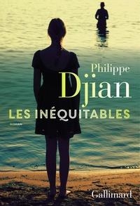 LES INÉQUITABLES | 9782070143221 | DJIAN, PHILIPPE