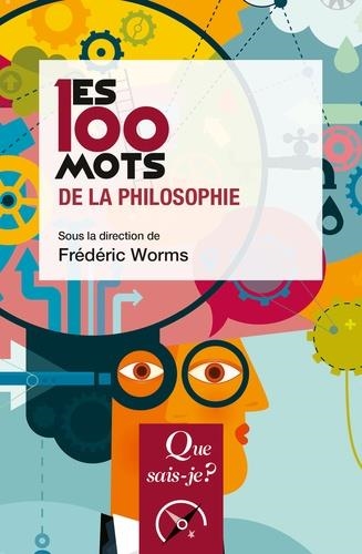 LES 100 MOTS DE LA PHILOSOPHIE | 9782715400054 | WORMS, FRÉDÉRIC