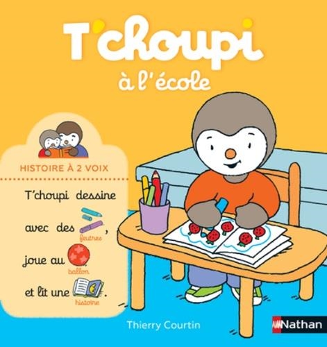 T'CHOUPI À L'ÉCOLE | 9782092589953 | COURTIN, THIERRY