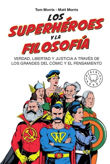 LOS SUPERHÉROES Y LA FILOSOFÍA | 9788417552381 | MORRIS, TOM/MORRIS, MATT