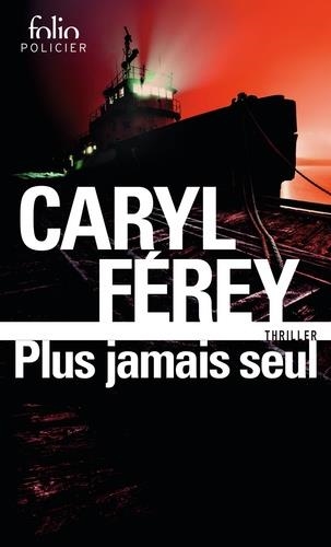 PLUS JAMAIS SEUL | 9782072840883 | FÉREY, CARYL