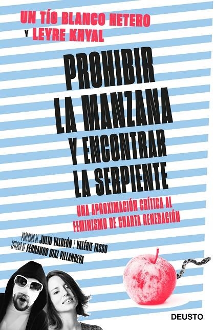 PROHIBIR LA MANZANA Y ENCONTRAR LA SERPIENTE | 9788423430505 | UN TIO BLANCO HETERO/KHYAL, LEYRE