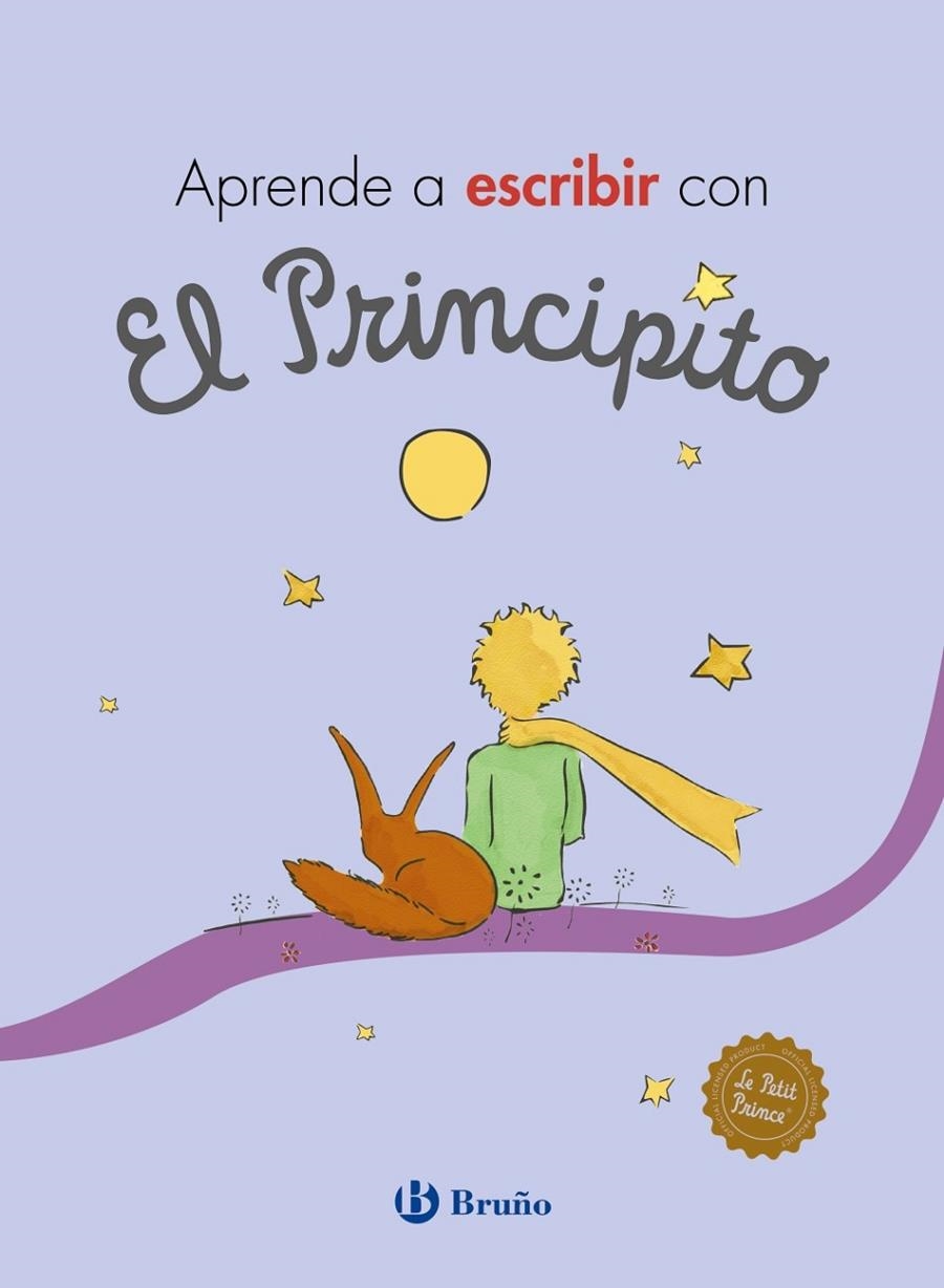 APRENDE A ESCRIBIR CON EL PRINCIPITO | 9788469626573 | DE SAINT-EXUPÉRY, ANTOINE