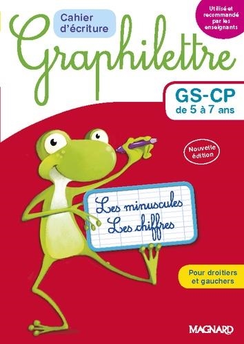 CAHIER D'ÉCRITURE GRAPHILETTRE GS-CP DE 5 À 7 ANS - LES MINUSCULES ET LES CHIFFRES | 9782210757226 | CLAUDE HEBTING