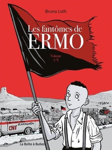 LES FANTÔME SDE ERMO VOLUME 1/2 | 9782849532805 | BRUNO LOTH