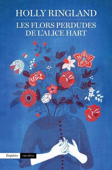 LES FLORS PERDUDES DE L'ALICE HART | 9788417016937 | RINGLAND, HOLLY