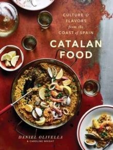 CATALAN FOOD | 9780451495884 | OLIVELLA AND WRIGHT