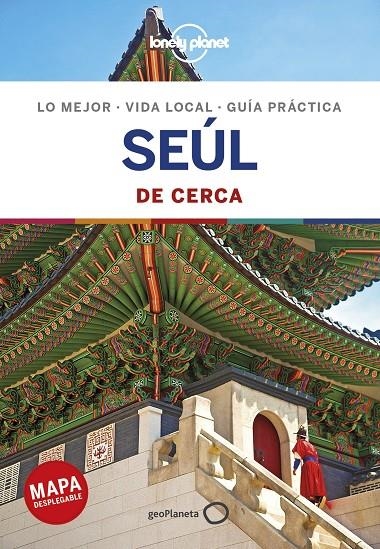 SEÚL DE CERCA 1 | 9788408202110 | O'MALLEY, THOMAS/TANG, PHILLIP