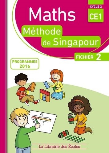 MATHS SINGAPOUR CE1 FICHIER 2 | 9782369401360